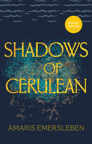 Shadows of Cerulean