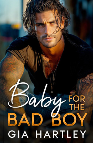 Baby for the Bad Boy