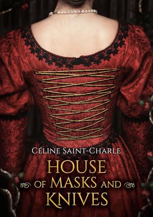 House of Masks and Knives