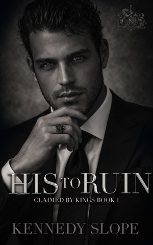 His to Ruin: A Mafia Romance