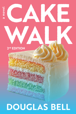 Cake Walk: 2nd Edition