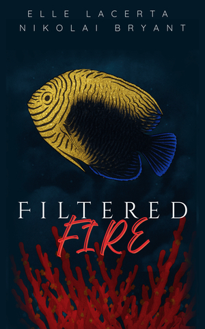 Filtered Fire