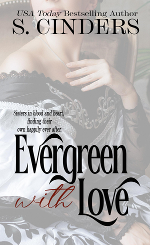 Evergreen with Love Triology