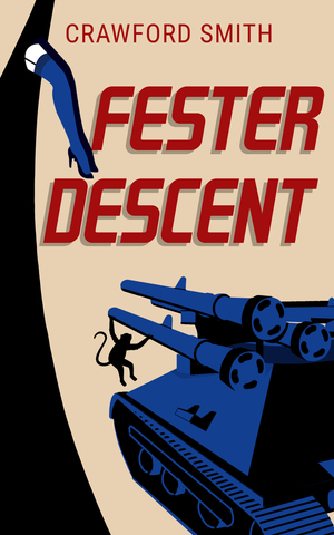 Fester Descent