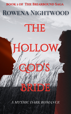The Hollow God’s Bride