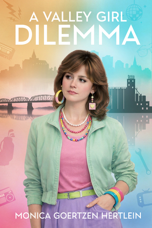 A Valley Girl Dilemma
