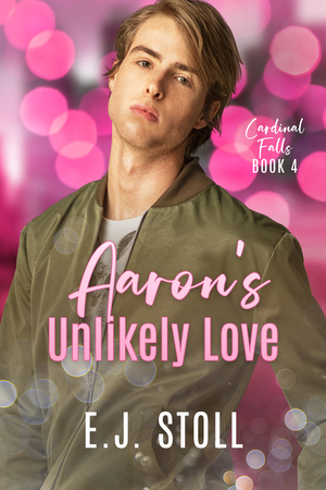 Aaron's Unlikely Love