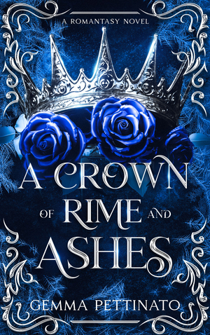 A Crown of Rime and Ashes