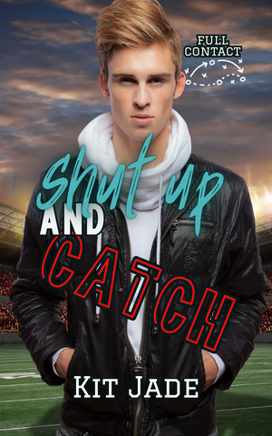 Shut Up and Catch
