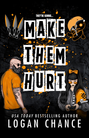 Make Them Hurt