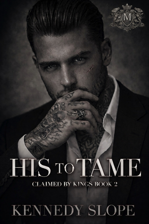 His to Tame: An Enemies to Lovers Mafia Romance