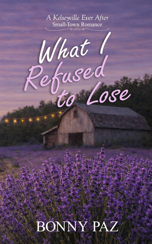 What I Refused to Lose