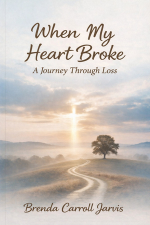 When My Heart Broke: A Journey Through Loss