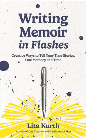 Writing Memoir in Flashes