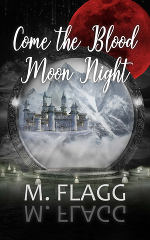 Come the Blood Moon Night