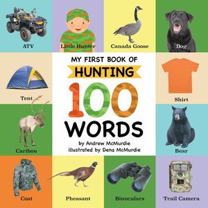 My First Book of Hunting 100 Words
