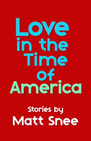 Love in the Time of America