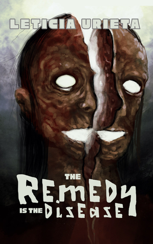 The Remedy is the Disease