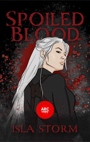 Spoiled Blood