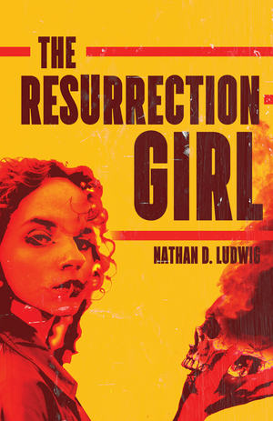 The Resurrection Girl