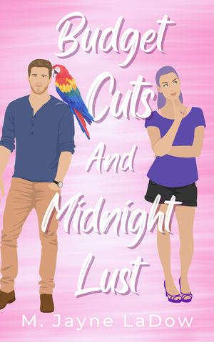 Budget Cuts and Midnight Lust