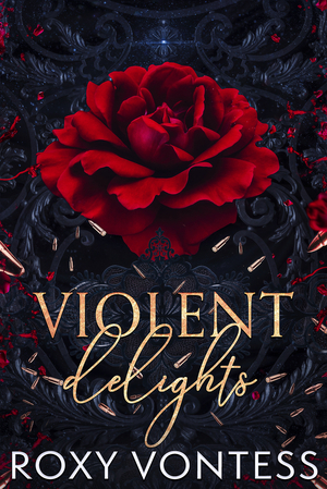 Violent Delights