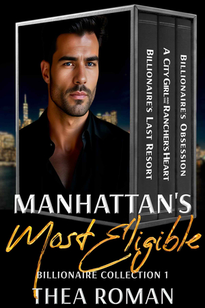 Manhattan's Most Eligible Billionaire: Collection 1