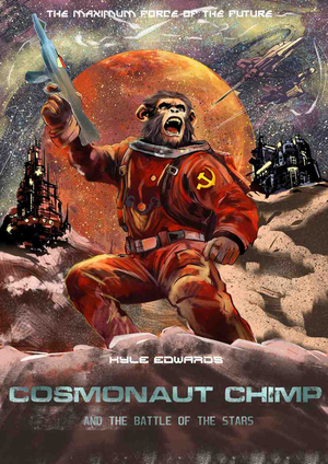 Cosmonaut Chimp and The Battle of the Stars