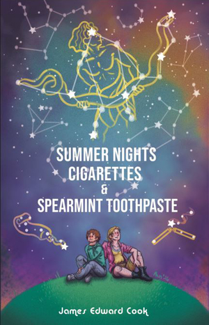 Summer Nights, Cigarettes & Spearmint Toothpaste
