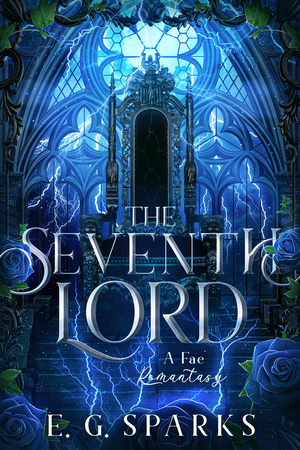 The Seventh Lord: A Fae Romantasy