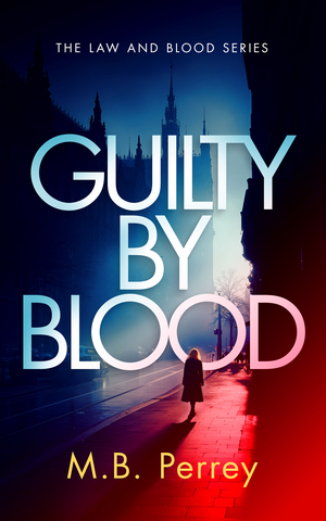 Guilty by Blood