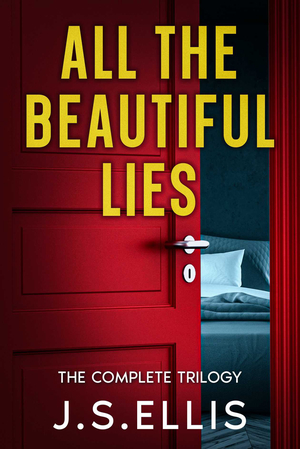 All The Beautiful Lies: Complete Box Set