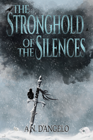 The Stronghold of the Silences