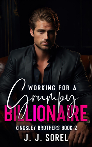 Working for a Grumpy Billionaire