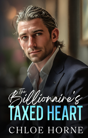 The Billionaire's Taxed Heart