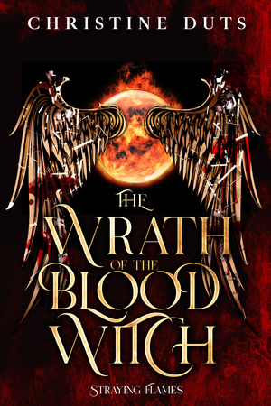 The Wrath of the Blood Witch