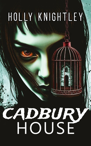 Cadbury House: A Riveting Haunted House Mystery Thriller