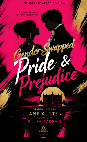 Gender-Swapped Pride and Prejudice