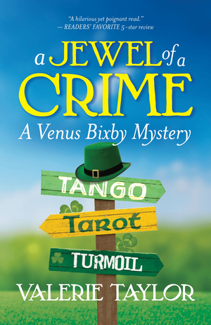 A Jewel of a Crime: A Venus Bixby Mystery