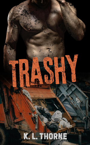 Trashy