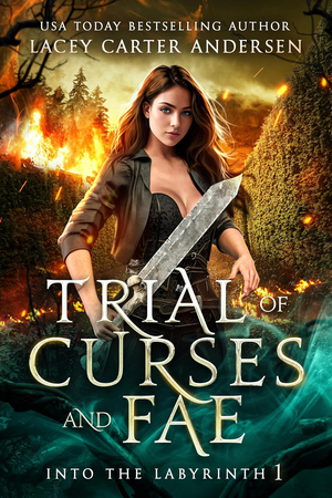 Trial of Curses and Fae