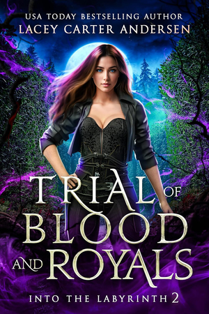 Trial of Blood and Royals