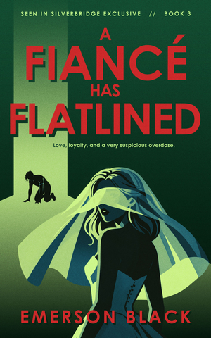 A Fiancé Has Flatlined
