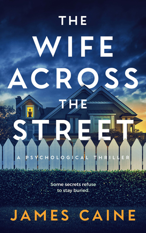 The Wife Across the Street