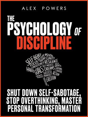 The Psychology of Discipline