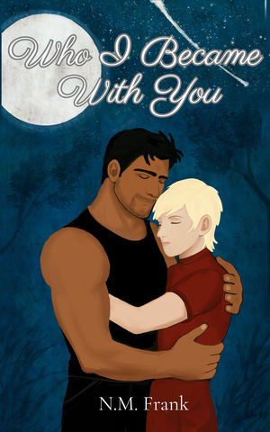 Who I Became With You