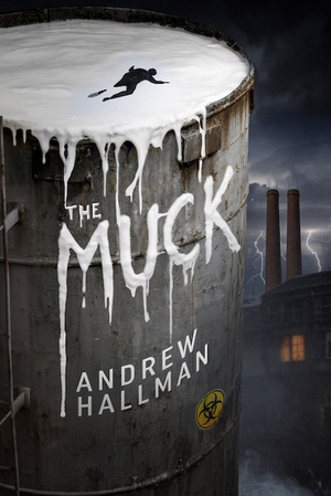 The Muck: A Neo-Gothic Horror Thriller