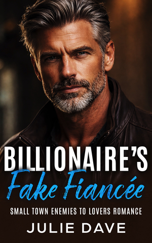 Billionaire's Fake Fiancée: A Romance Novel