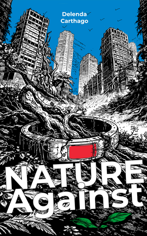 Nature Against