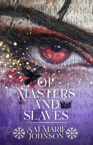 Of Masters & Slaves